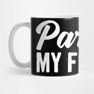 Pardon my french Mug